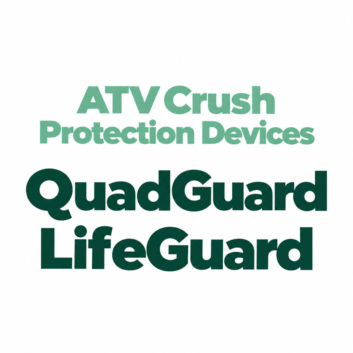 ATV Crush Protection Devices